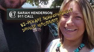 ? FULL 911 CALL - SARAH HENDERSON (2017)