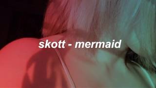 Skott - Mermaid (Español)