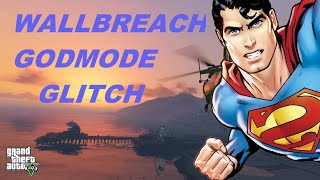 GTA 5 ONLINE - EASY NEW INVINCIBILITY GOD MODE / WALLBREACH GLITCH 1.28/1.26