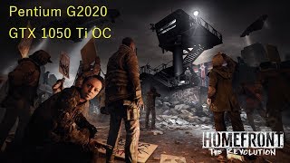 Homefront The Revolution Gameplay on Pentium G2020 GTX 1050 ti @ 4 GB