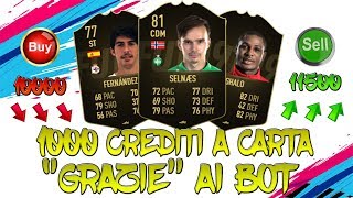 COME FARE 1000 CREDITI A CARTA ''GRAZIE'' AI BOT | COMPRAVENDITA FIFA 19