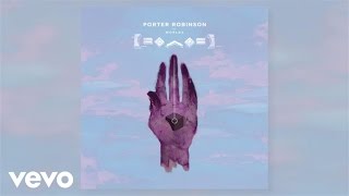Porter Robinson - Lionhearted ft. Urban Cone (Arty Remix) (Audio) ft. Urban Cone