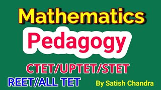 Math pedagogy for ctet, uptet, stet, reet, top pedagogy questions for ctet,