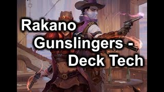 Eternal Contenders - Rakano Gunslingers | Deck Tech (Top 10 Masters)