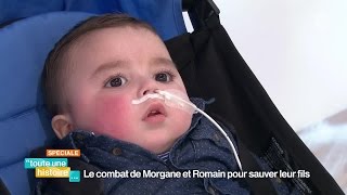 Le combat de Morgane et Romain pour sauver leur fils - #REPLAY #touteunehistoire