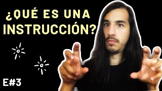 ¿Qué es una INSTRUCCIÓN? - Diccionario de la PROGRAMACIÓN - [2020] - E#3