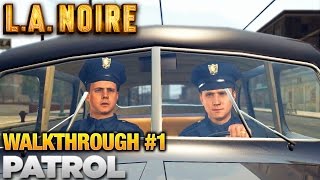 LA Noire Walkthrough Part 1: Patrol Desk