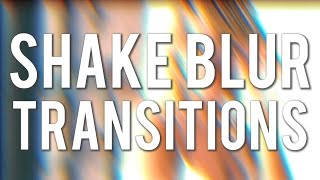 Shake Blur Transitions Presets Premiere Pro Presets