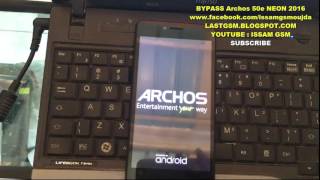 ARCHOS 50e NEON BYPASS GOOGLE ACCOUNT REMOVE FRP 2016