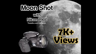 Super Zoom Moon Video shot using Nikon P900 (HD) 83x Optical Zoom