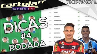 CARTOLA FC 2017 - #4 RODADA (DICAS)
