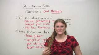 Job Interview Skills - Questions and Answers