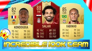 INCREDIBLE 100K SQUAD BUILDER FIFA 19 | AN INSANE FIFA 19 100K SQUAD BUILDER!!