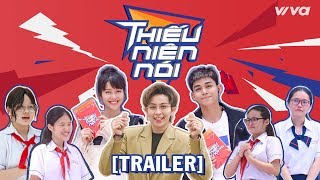 [TRAILER] THIẾU NIÊN NÓI - Bục dũng khí sẵn sàng chờ đón những tâm sự "gây bão" từ các bạn học sinh