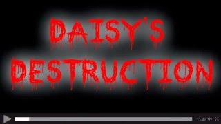 LA VERDAD SOBRE DAISY DESTRUCTION  (DESENLACE)   +18