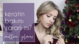 KERATİN BAKIMI NEDİR, NASIL YAPILIR, ZARARLI MI?