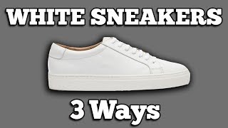 How To Wear White Sneakers (3 Different Ways)