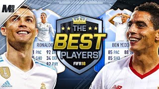 FIFA 18 BEST PLAYERS #1 | NEW SERIES! TOP 10 PLAYERS IN ALL POSITIONS | FIFA 18 ULTIMATE TEAM