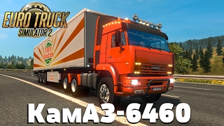 Euro Truck Simulator 2 {1.26}. Обзор мода: КамАЗ-6460. (Ссылка в описании)