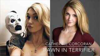 Catherine Corcoran (Dawn in Terrifier) Audio Interview