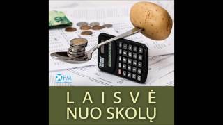Iš mirties į gyvenimą: Laisvė nuo skolų