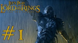 Let's Play Lord of the Rings: The Two Towers Ep. 1