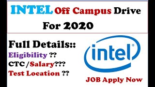 Intel Off Campus Recruitment for BE/Btech/MCA/MS Graduates 2020 !!