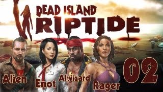Dead Island Riptide - Прохождение (кооператив) pt2