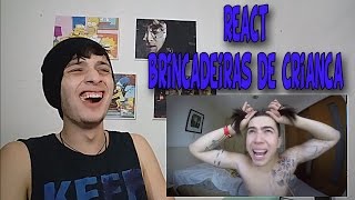 BRINCADEIRAS DE CRIANÇA - Whindersson nunes REACT