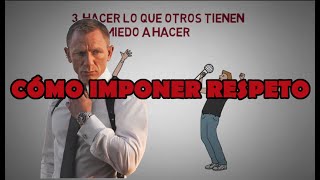 Cómo imponer RESPETO en los demás