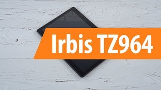 Распаковка планшета Irbis TZ964 / Unboxing Irbis TZ964