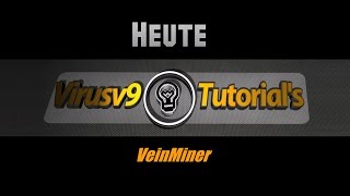 ►Minecraft Mod Vorstellung ★ VeinMiner ★ Deutsch