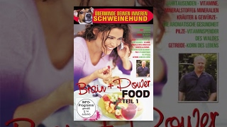Brain and Power Food - Teil 1