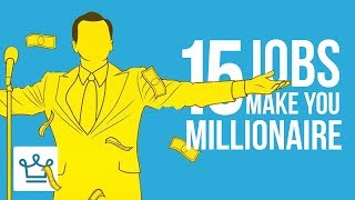 15 Jobs That Can Make You a Millionaire