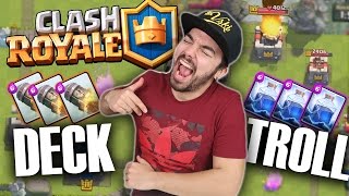 FUI EXPERIMENTAR PELA PRIMEIRA VEZ UM DECK TROLL NO CLASH ROYALE !