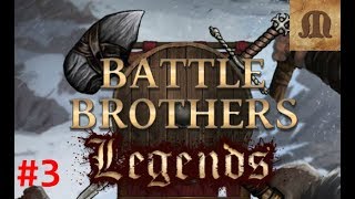 Let's Play Battle Brothers - Legends mod - p.3