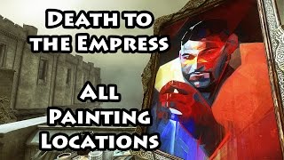 Dishonored 2 - Death to the Empress - Paintings