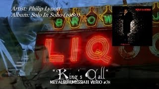 Philip Lynott - King's Call (1980) HQ Audio ~MetalGuruMessiah~