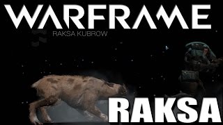 Warframe Raksa Kubrow (Tank Kubrow)