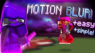 HOW TO GET MOTION BLUR IN MINECRAFT *Smooth Gameplay & No lag* (With Download)