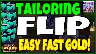 WoW 6.2 Tailoring Easy Fast Gold Flip Guide - Tons of Easy Gold - WoD
