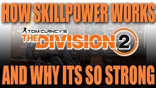 How SKILL POWER works in The Division 2 (Full Guide)
