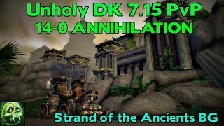 WoW Legion 7.15 Unholy DK PvP 14-0 ANNIHILATION - BG Commentary
