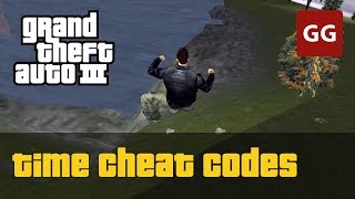Time Cheat Codes — GTA 3