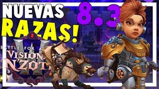 ¡Las 2 Nuevas RAZAS ALIADAS! Customización, Raciales y Más! - Parche 8.3