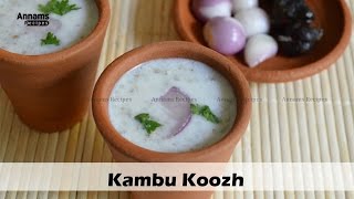 Kambu Koozh | Kambu Koozh Recipe in Tamil | கம்மங்கூழ் | கம்மங்கூழ் செய்முறை