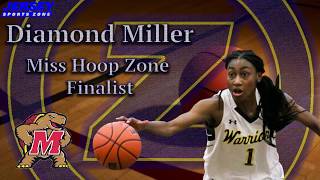 Diamond Miller 2018 JSZ Miss Hoop Zone Feature