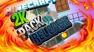 Minecraft PvP Texture Pack | 2K Resource Pack Release | Faithful 32x32 Edit | THANKS SO MUCH FOR 2K!