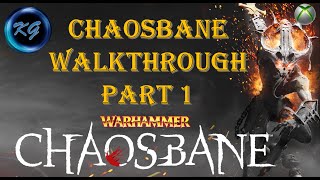 Warhammer Chaosbane walkthrough part 1