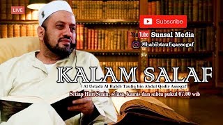 KALAM SALAF | Jangan Tertipu dengan Dunia | 27 Jan 2020
